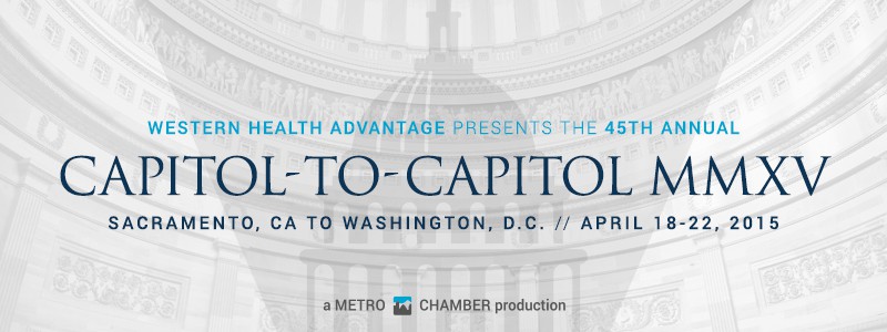 Sacramento Metro Chamber’s 45th Annual Capitol-to-Capitol Program to Focus on Three Key Regional Issues